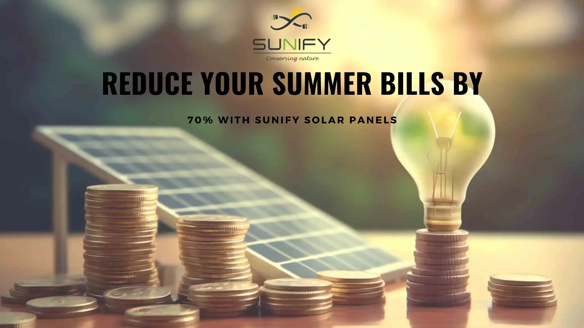 Reduce Summer Electricity Bills With Sunify Solar Panels